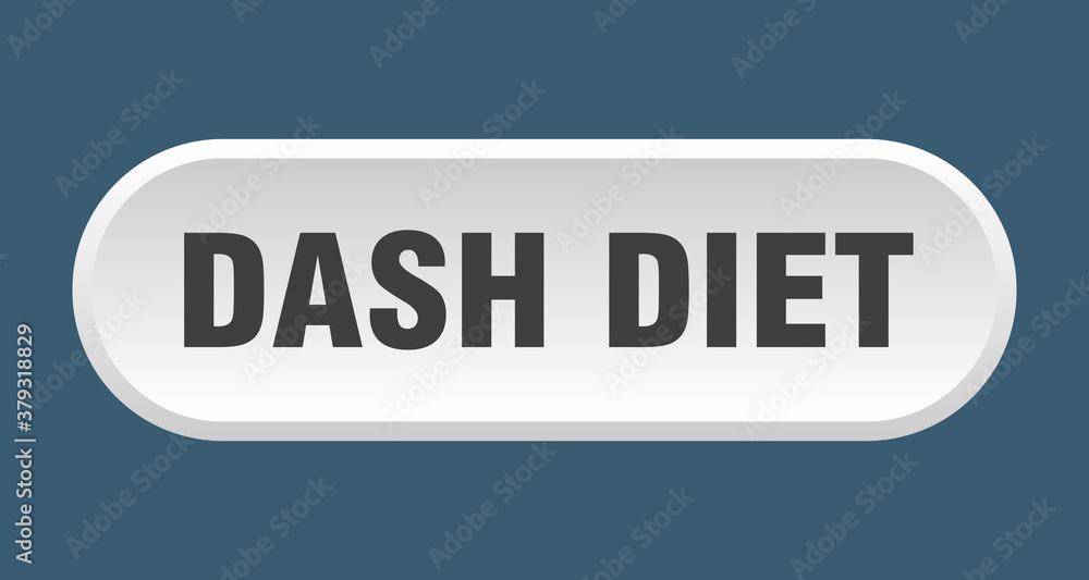 dash diet button. rounded sign on white background dash diet button. rounded sign on white background