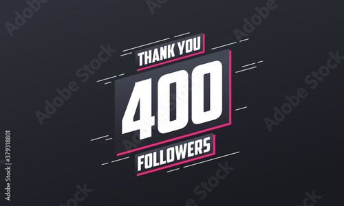 Thank you 400 followers, Greeting card template for social networks.