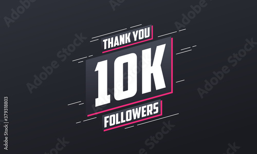 Thank you 10K followers, Greeting card template for social networks.