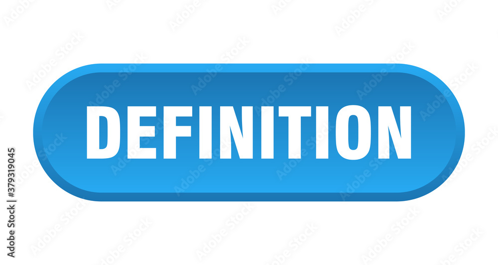 definition button. rounded sign on white background definition button. rounded sign on white background