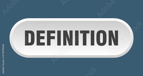 definition button. rounded sign on white background