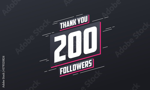 Thank you 200 followers, Greeting card template for social networks.