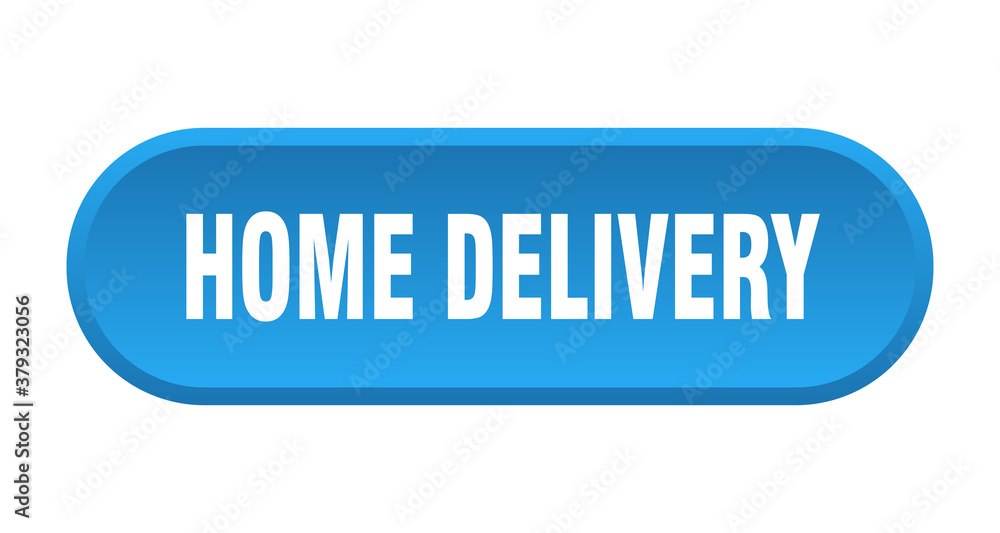 home delivery button. rounded sign on white background home delivery button. rounded sign on white background