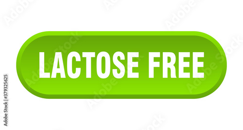 lactose free button. rounded sign on white background