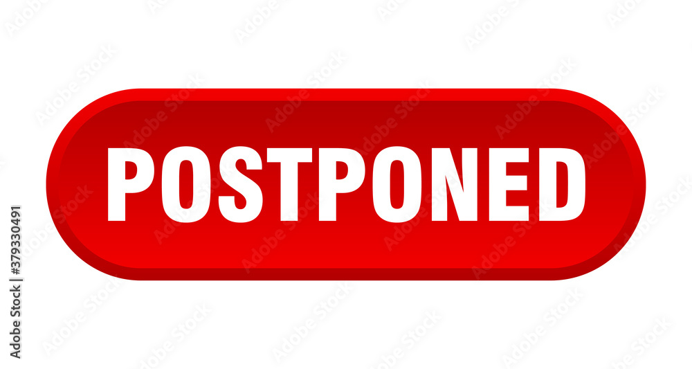 postponed button. rounded sign on white background postponed button. rounded sign on white background