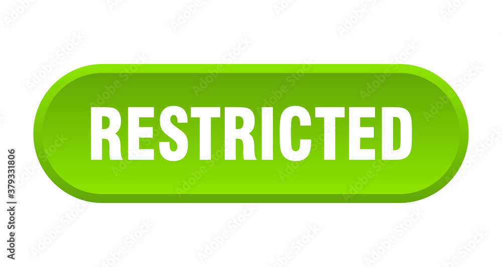 restricted button. rounded sign on white background restricted button. rounded sign on white background