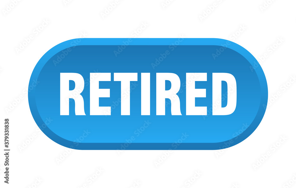 retired button. rounded sign on white background retired button. rounded sign on white background