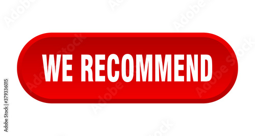 we recommend button. rounded sign on white background