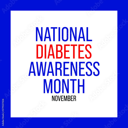 Vector illustration on the theme of National Diabetes awareness month observed each year during November.