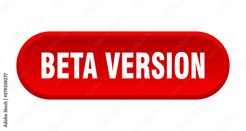 beta version button. rounded sign on white background beta version button. rounded sign on white background