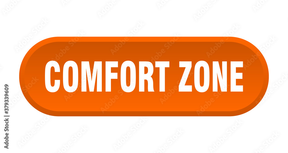 comfort zone button. rounded sign on white background comfort zone button. rounded sign on white background