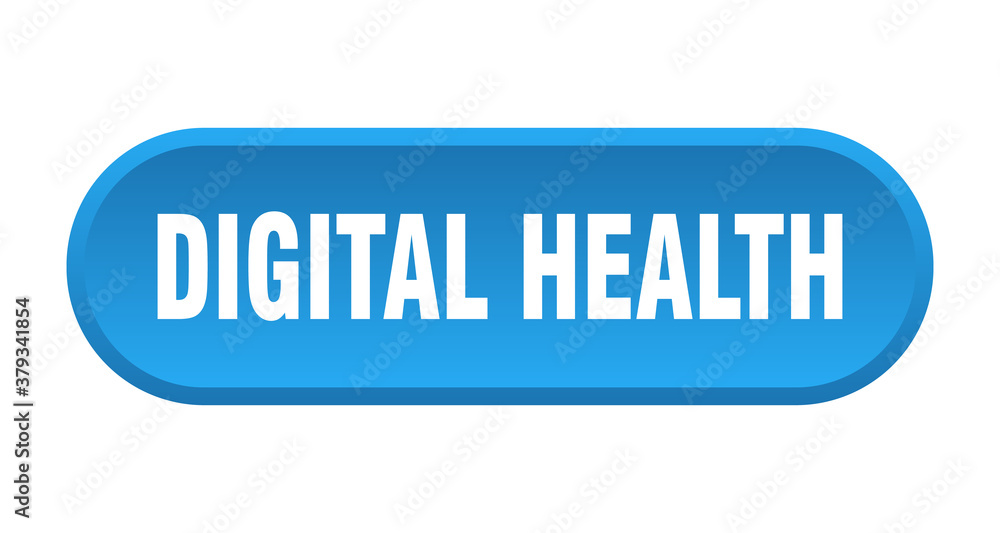digital health button. rounded sign on white background digital health button. rounded sign on white background