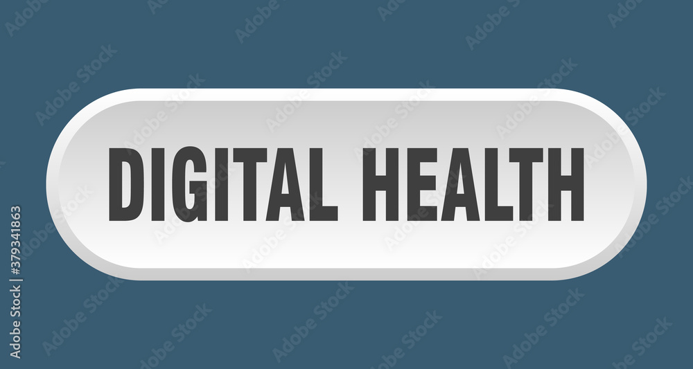 digital health button. rounded sign on white background