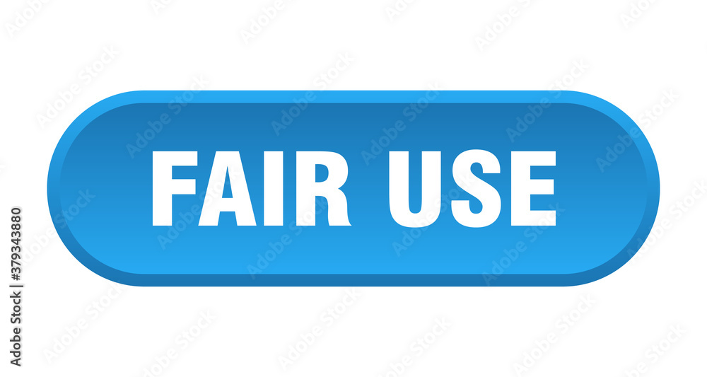 fair use button. rounded sign on white background fair use button. rounded sign on white background