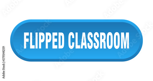 flipped classroom button. rounded sign on white background