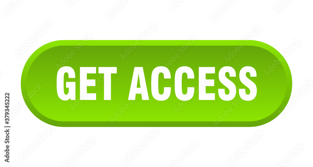 get access button. rounded sign on white background get access button. rounded sign on white background