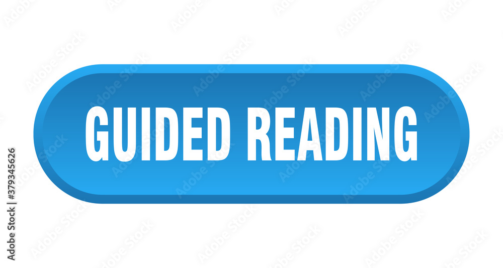 guided reading button. rounded sign on white background guided reading button. rounded sign on white background