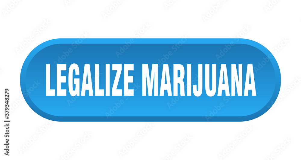 legalize marijuana button. rounded sign on white background legalize marijuana button. rounded sign on white background