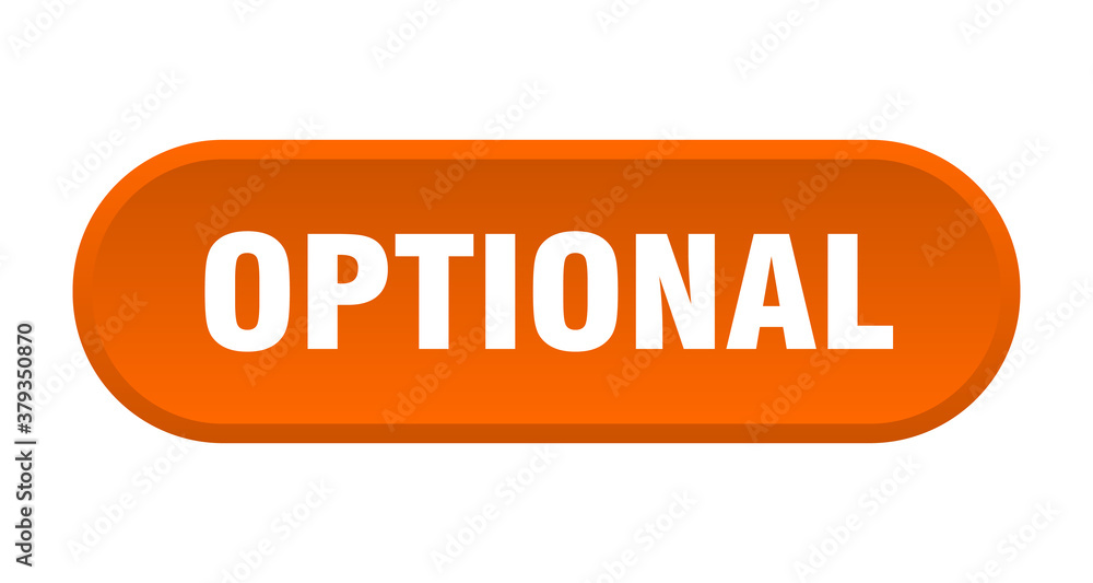optional button. rounded sign on white background optional button. rounded sign on white background