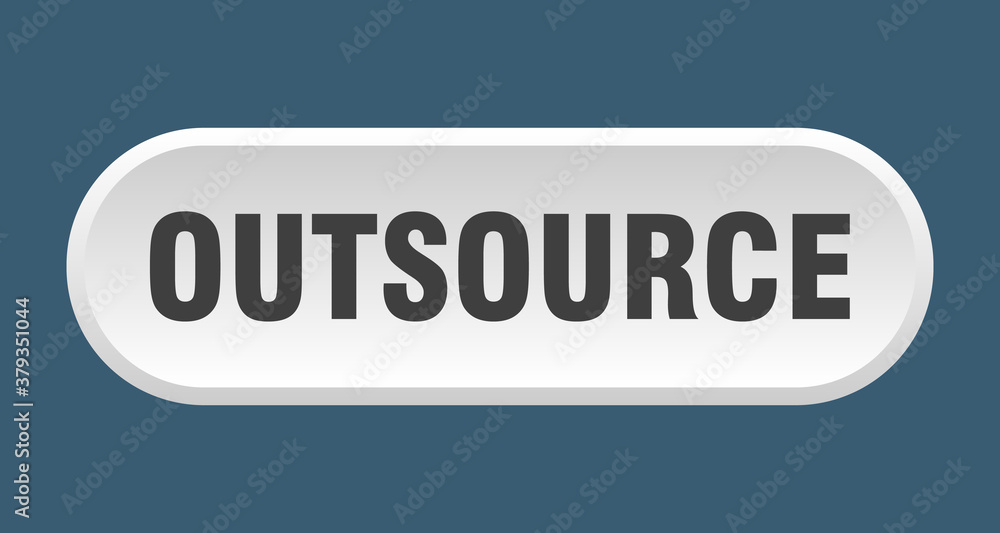 outsource button. rounded sign on white background