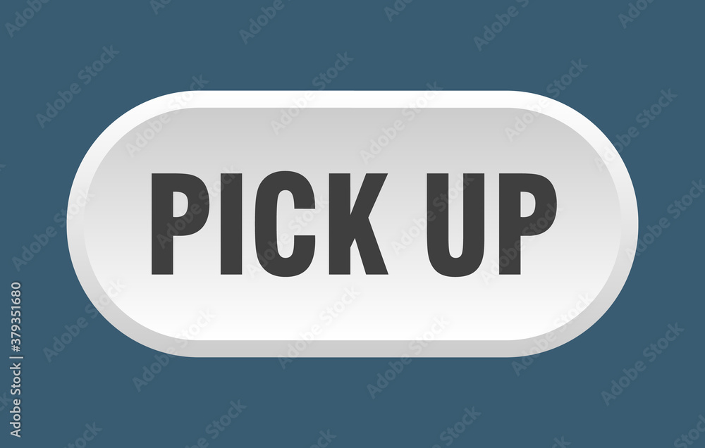 pick up button. rounded sign on white background pick up button. rounded sign on white background
