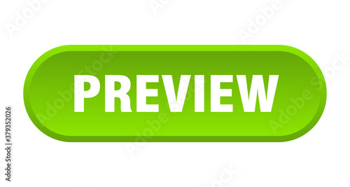 preview button. rounded sign on white background