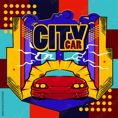 City car race with pop art color bacground EPS10