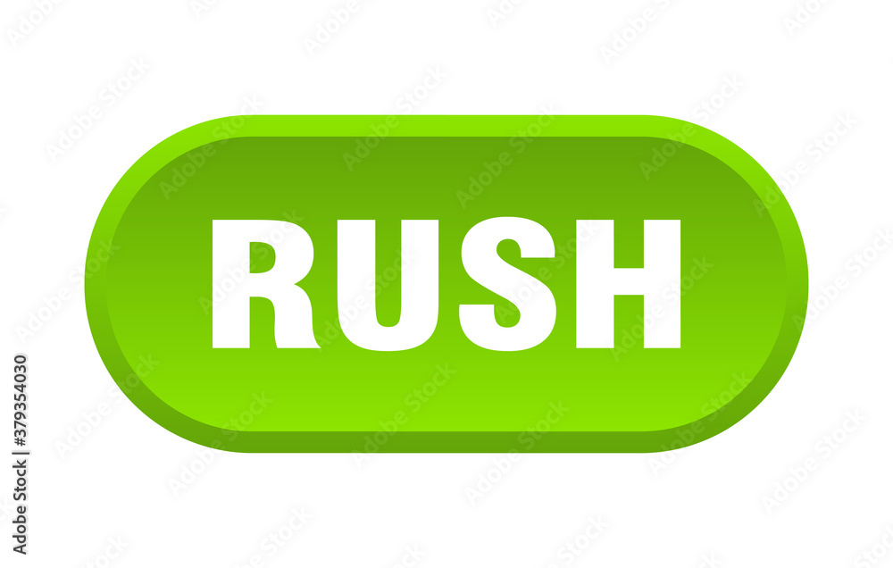 rush button. rounded sign on white background rush button. rounded sign on white background
