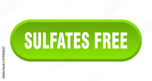 sulfates free button. rounded sign on white background