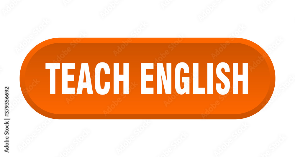 teach english button. rounded sign on white background teach english button. rounded sign on white background