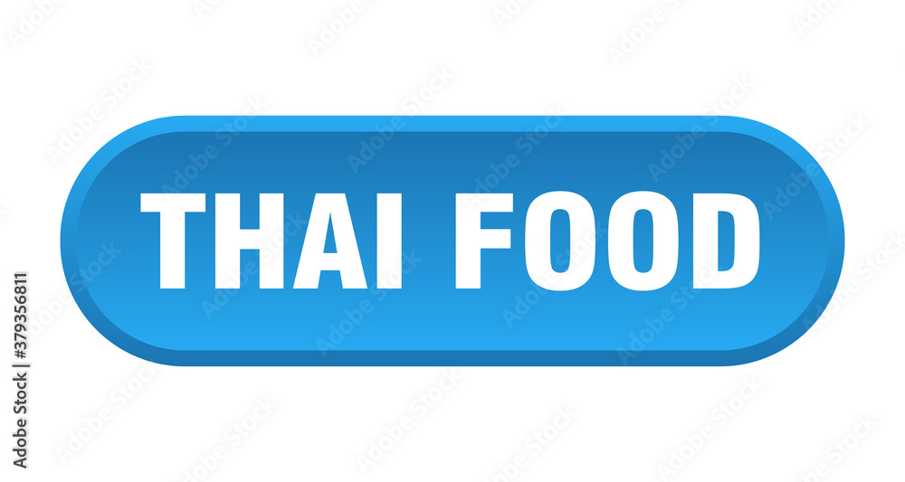 thai food button. rounded sign on white background thai food button. rounded sign on white background