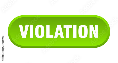 violation button. rounded sign on white background