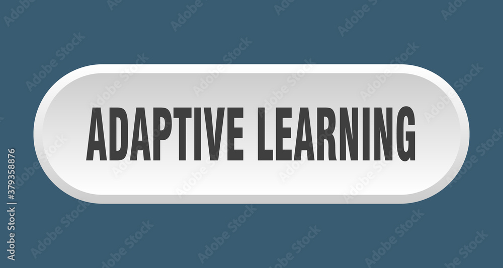 adaptive learning button. rounded sign on white background adaptive learning button. rounded sign on white background
