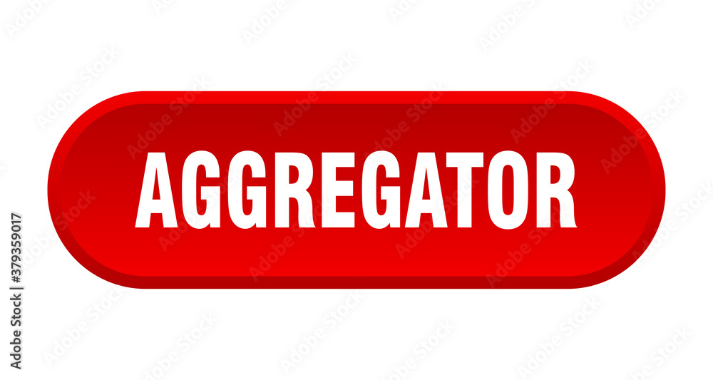 aggregator button. rounded sign on white background aggregator button. rounded sign on white background