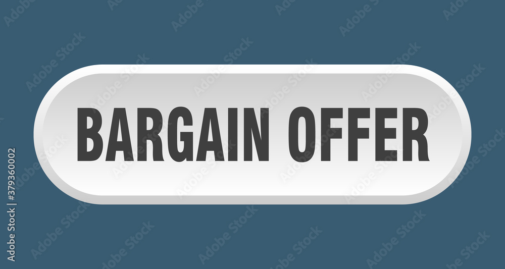 bargain offer button. rounded sign on white background