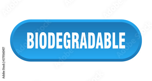 biodegradable button. rounded sign on white background
