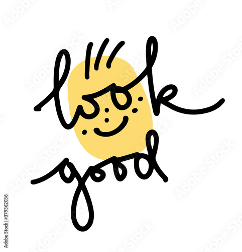 Look good text message