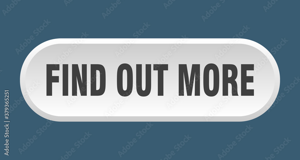 find out more button. rounded sign on white background find out more button. rounded sign on white background