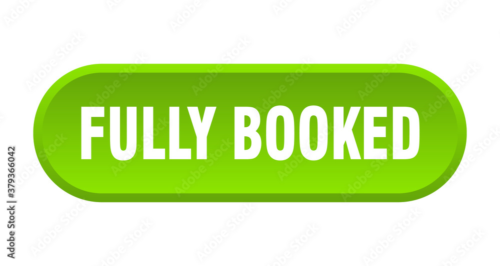 fully booked button. rounded sign on white background fully booked button. rounded sign on white background