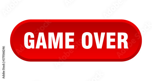game over button. rounded sign on white background