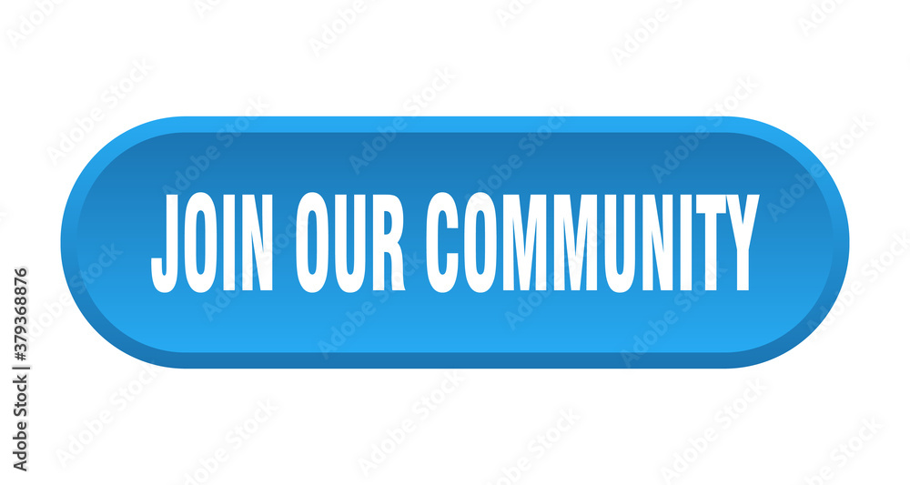 join our community button. rounded sign on white background join our community button. rounded sign on white background