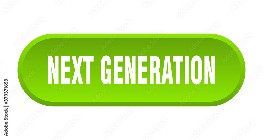 next generation button. rounded sign on white background next generation button. rounded sign on white background