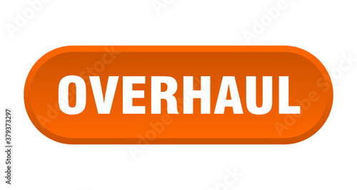 overhaul button. rounded sign on white background