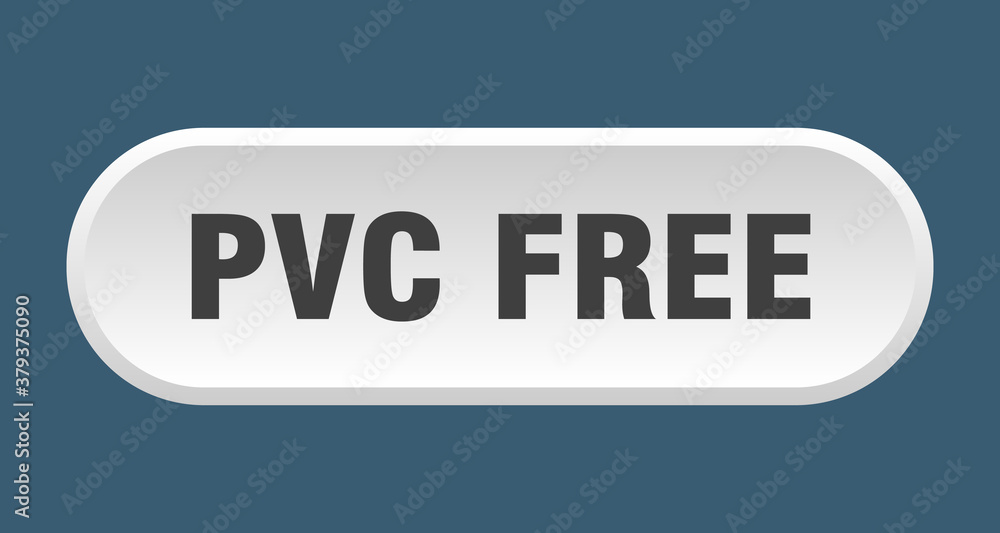 pvc free button. rounded sign on white background pvc free button. rounded sign on white background