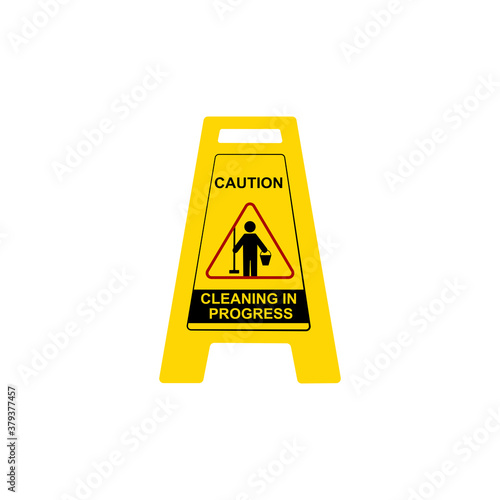 Yellow sign caution cleaning in progress sign. Danger, accident, be careful, caution, warning sign. Vector illustration in flat cartoon design.