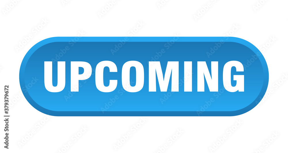 upcoming button. rounded sign on white background upcoming button. rounded sign on white background