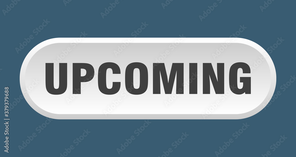upcoming button. rounded sign on white background upcoming button. rounded sign on white background