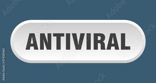 antiviral button. rounded sign on white background