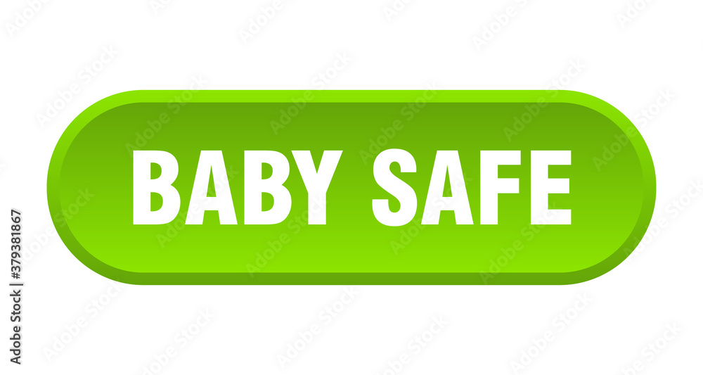 baby safe button. rounded sign on white background baby safe button. rounded sign on white background