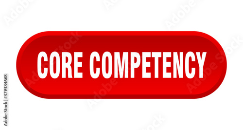 core competency button. rounded sign on white background